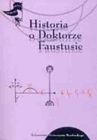 Historia o Doktorze Faustusie (1587). - okładka książki
