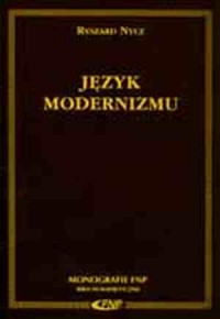 Język modernizmu. Prolegomena historycznoliterackie - okładka książki