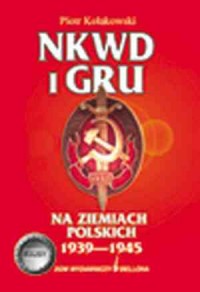 NKWD i GRU na ziemiach polskich - okładka książki