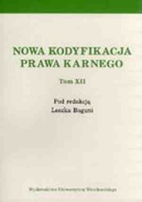 Nowa kodyfikacja prawa karnego. - okładka książki