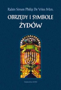 Obrzędy i symbole Żydów - okładka książki