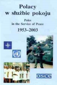Polacy w służbie pokoju 1953-2003 - okładka książki