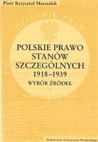 Polskie prawo stanów szczególnych - okładka książki