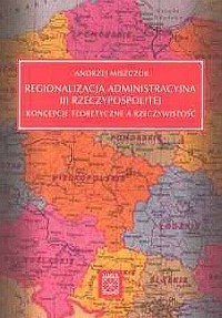 Regionalizacja administracyjna - okładka książki