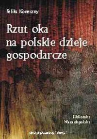 Rzut oka na polskie dzieje gospodarcze - okładka książki