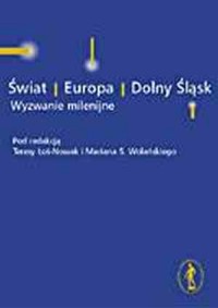 Świat - Europa - Dolny Śląsk. Wyzwania - okładka książki