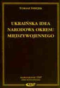 Ukraińska idea narodowa okresu - okładka książki