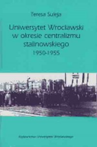 Uniwersytet Wrocławski w okresie - okładka książki