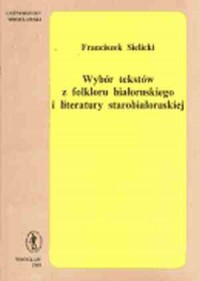Wybór tekstów z folkloru białoruskiego - okładka książki
