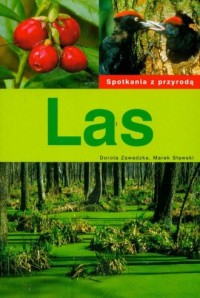 Las. Seria: Spotkania z przyrodą - okładka książki