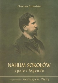 Nahum Sokołów. Życie i legenda - okładka książki