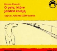 O psie, który jeździł koleją (CD - okładka książki