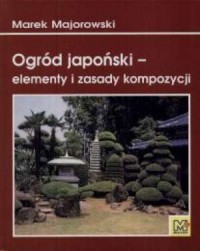 Ogród japoński. Elementy i zasady - okładka książki