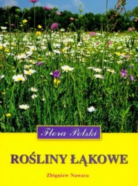 Rośliny łąkowe. Flora Polski - okładka książki