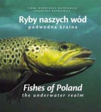 Ryby naszych wód. Podwodna kraina - okładka książki