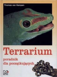 Terrarium. Poradnik dla początkujących - okładka książki