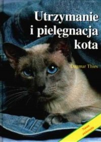 Utrzymanie i pielęgnacja kota - okładka książki