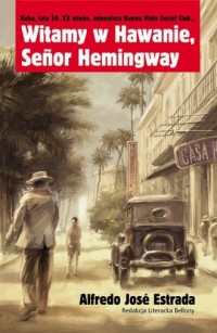 Witamy w hawanie, senior Hemingway - okładka książki