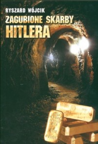 Zagubione skarby Hitlera - okładka książki