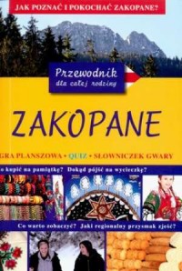 Zakopane. Przewodnik dla całej - okładka książki