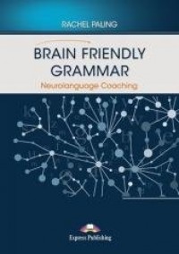 Brain Friendly Grammar Neurolanguage... - okładka podręcznika