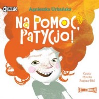 Na pomoc, Patycjo! (CD mp3) - pudełko audiobooku