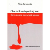 Chociaż kropla polskiej krwi - okładka książki