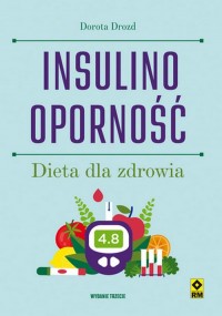 Insulinooporność. Dieta dla zdrowia - okładka książki