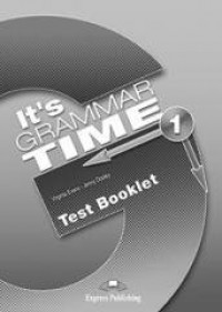 It s Grammar Time 1 Test Booklet - okładka podręcznika