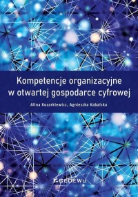 Kompetencje organizacyjne w otwartej - okładka książki