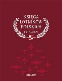 Księga lotników polskich 1918-2021 - okładka książki