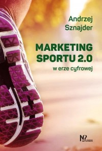Marketing sportu 2.0. w erze cyfrowej - okładka książki