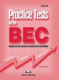 Practice Tests for the BEC Preliminary - okładka podręcznika