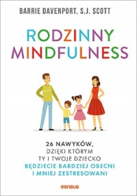 Rodzinny mindfulness. 26 nawyków - okładka książki