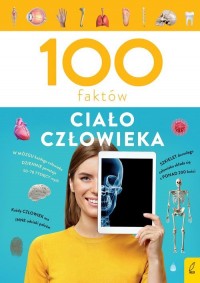 100 faktów Ciało człowieka - okładka książki