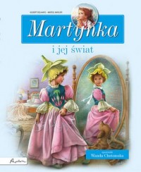Martynka i jej świat Zbiór opowiadań - okładka książki
