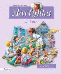 Martynka w domu Zbiór opowiadań - okładka książki