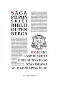 Saga pelplińskiej Biblii Gutenberg - okładka książki