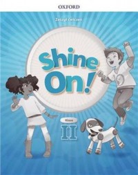 Shine On! 2 Zeszyt ćwiczeń - okładka podręcznika