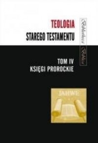 Teologia Starego Testamentu. Tom - okładka książki