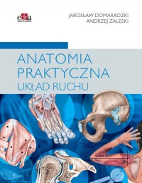 Anatomia praktyczna. Układ ruchu - okładka książki