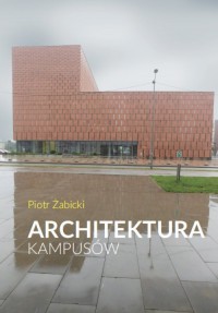 Architektura kampusów - okładka książki
