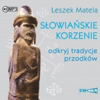 Słowiańskie korzenie. Odkryj tradycje - pudełko audiobooku