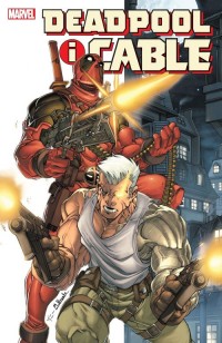 Deadpool i Cable. Tom 1 - okładka książki