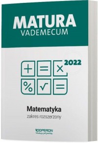 Matura 2022. Matematyka. Vademecum. - okładka podręcznika