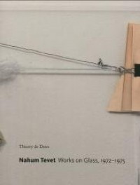 Nahum Tevet. Works on Glass, 1972-1975 - okładka książki