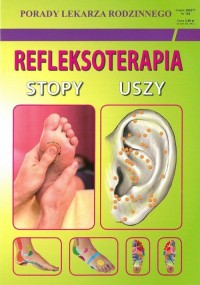 Refleksoterapia stopy uszy. Porady - okładka książki