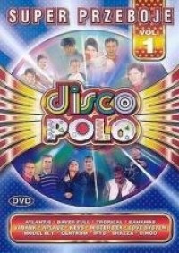 Super przeboje vol.1 Disco Polo - okładka płyty