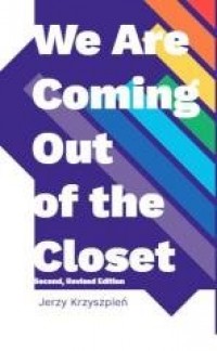 We are Coming Out of the Closet - okładka książki