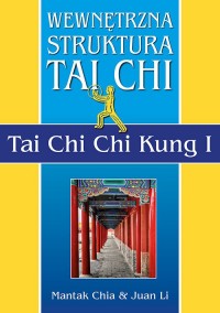 Wewnętrzna struktura Tai Chi. Tai - okładka książki